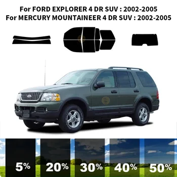 Iš anksto supjaustytas nanokeramikos automobilis UV langų atspalvio rinkinys Automobilinė langų plėvelė FORD EXPLORER 4 DR visureigiui 2002-2005