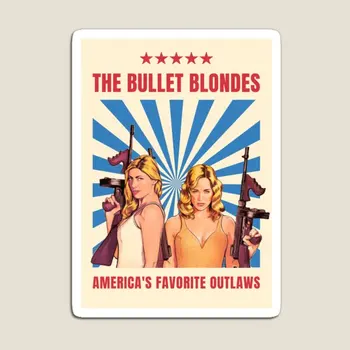 Bullet Blondes Outlaws Plakatas Magnetas Vaikai Šaldytuvas Kūdikis šaldytuvui Organizatorius Lipdukai Žaisliniai vaikai Mielas Spalvingas dekoras